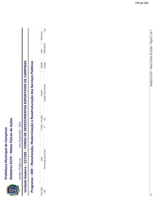 !"#$#%&"'%()&%")$(%($)&'$(#%&"(
*!+,-.,,(/01
!"!!#
$$!"%&&#'$!
(')*)+,%
376 de 565
 