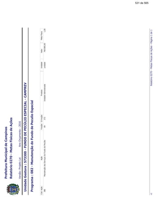 !"##$%&%''()*&'+'*)',
-!./'
!"!!#
$%!"&!'(%))#*(!
+(,-,./&
531 de 565
 