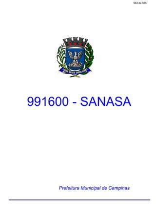 991600 - SANASA
Prefeitura Municipal de Campinas
563 de 565
 