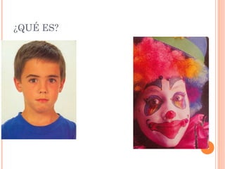 ¿QUÉ ES?