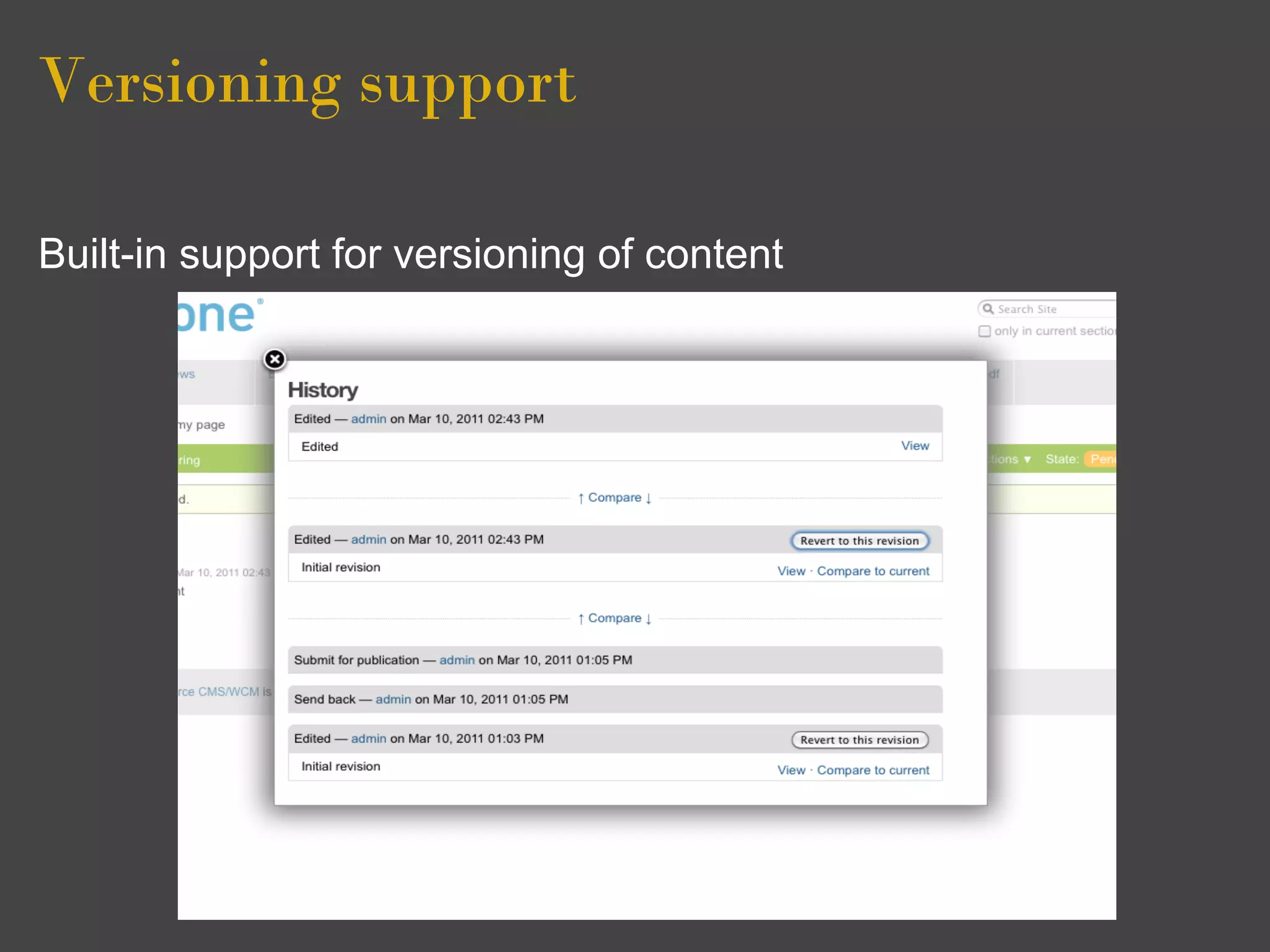 Versioning support

Built-in support for versioning of content
 