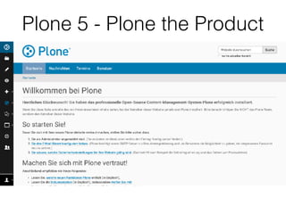 Plone 5 - Plone the Product
 