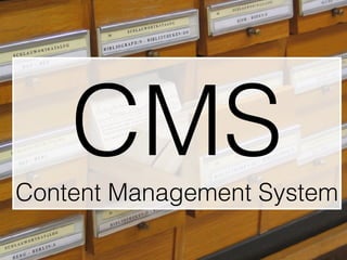 CMSContent Management System
 