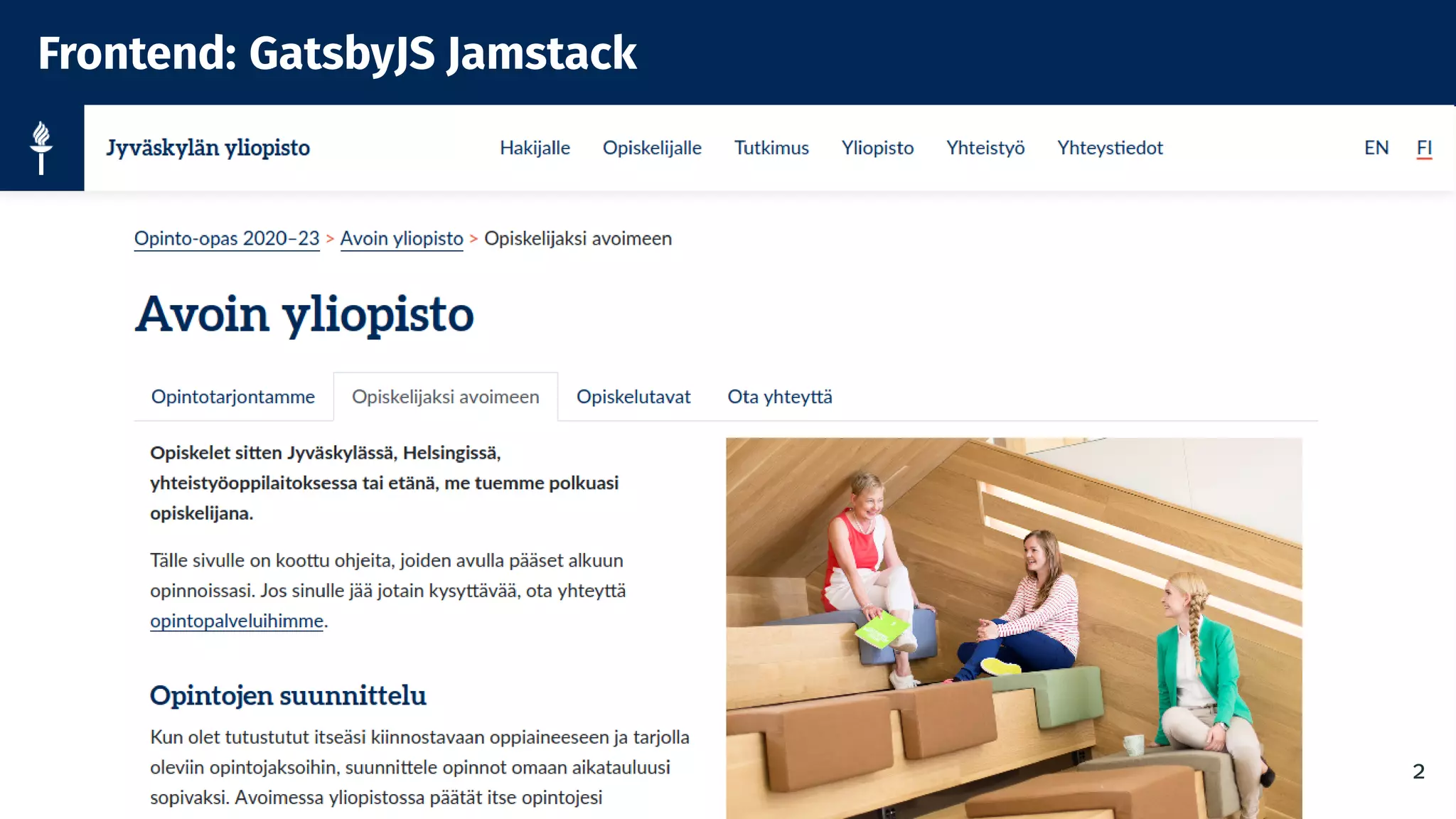 Frontend: GatsbyJS Jamstack
2
 