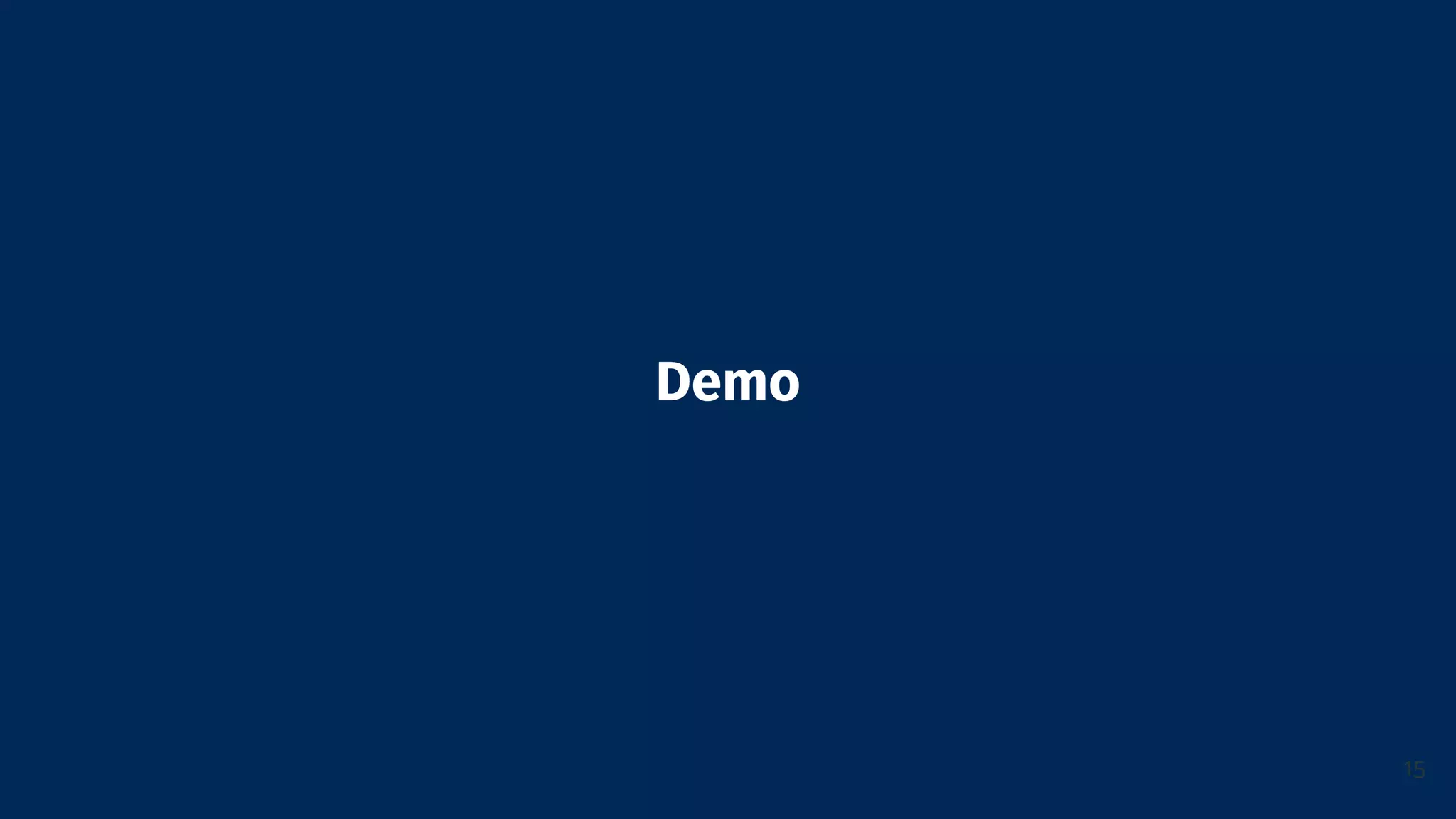 Demo
15
 