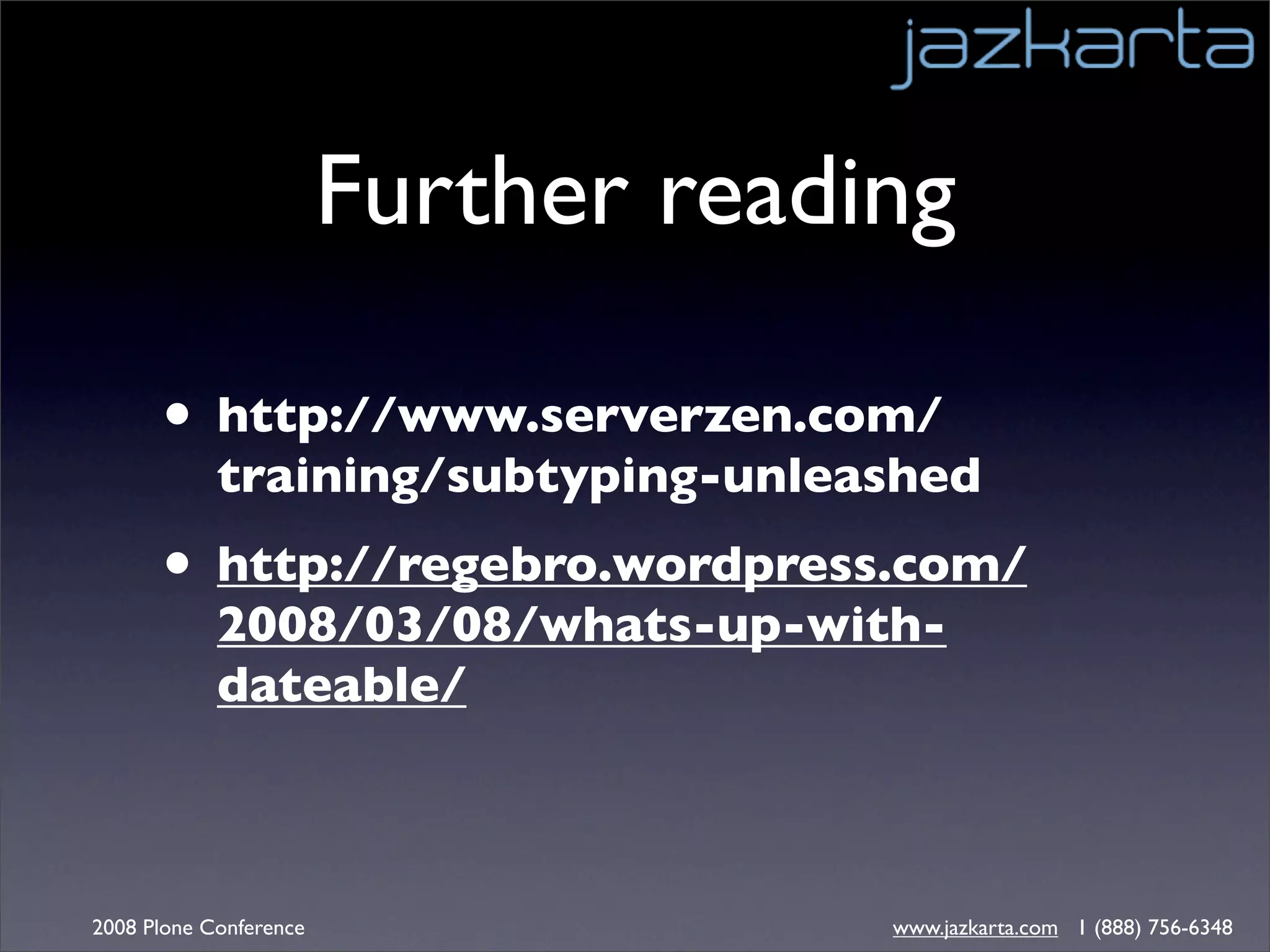 Getting Dates with Plone - Plone Conference 2008