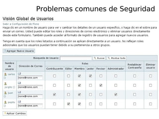 Problemas comunes de Seguridad
 