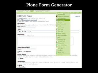 Plone Form Generator
 