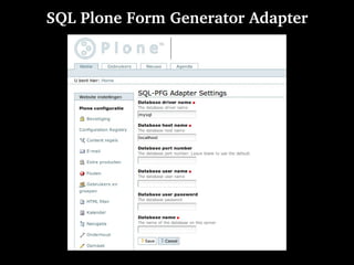 SQL Plone Form Generator Adapter
 