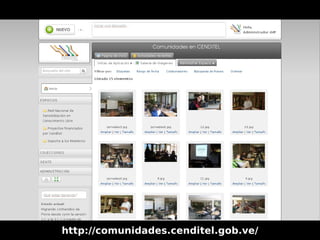 http://comunidades.cenditel.gob.ve/
 