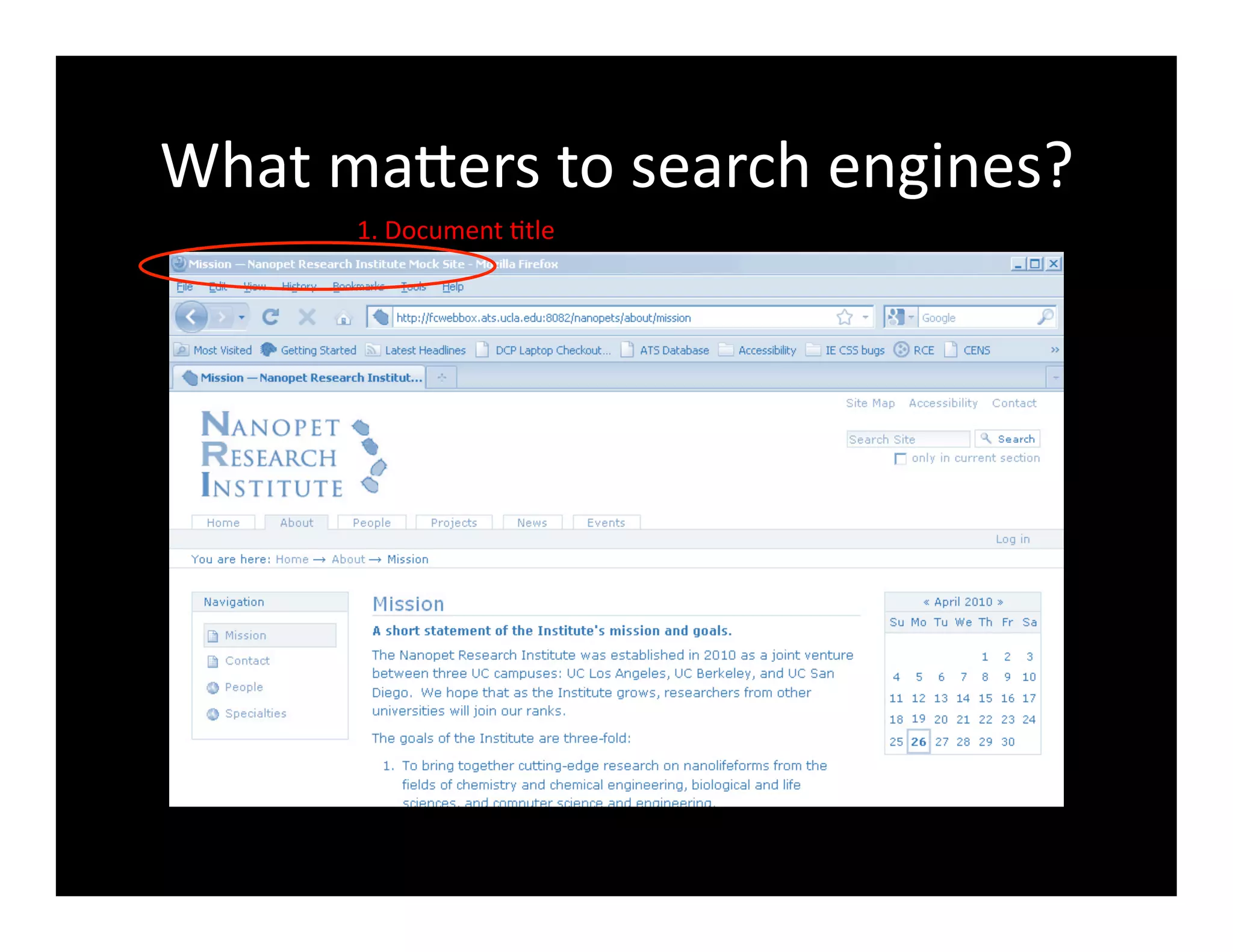 What	
  maXers	
  to	
  search	
  engines?	
  
1.	
  Document	
  4tle	
  
 