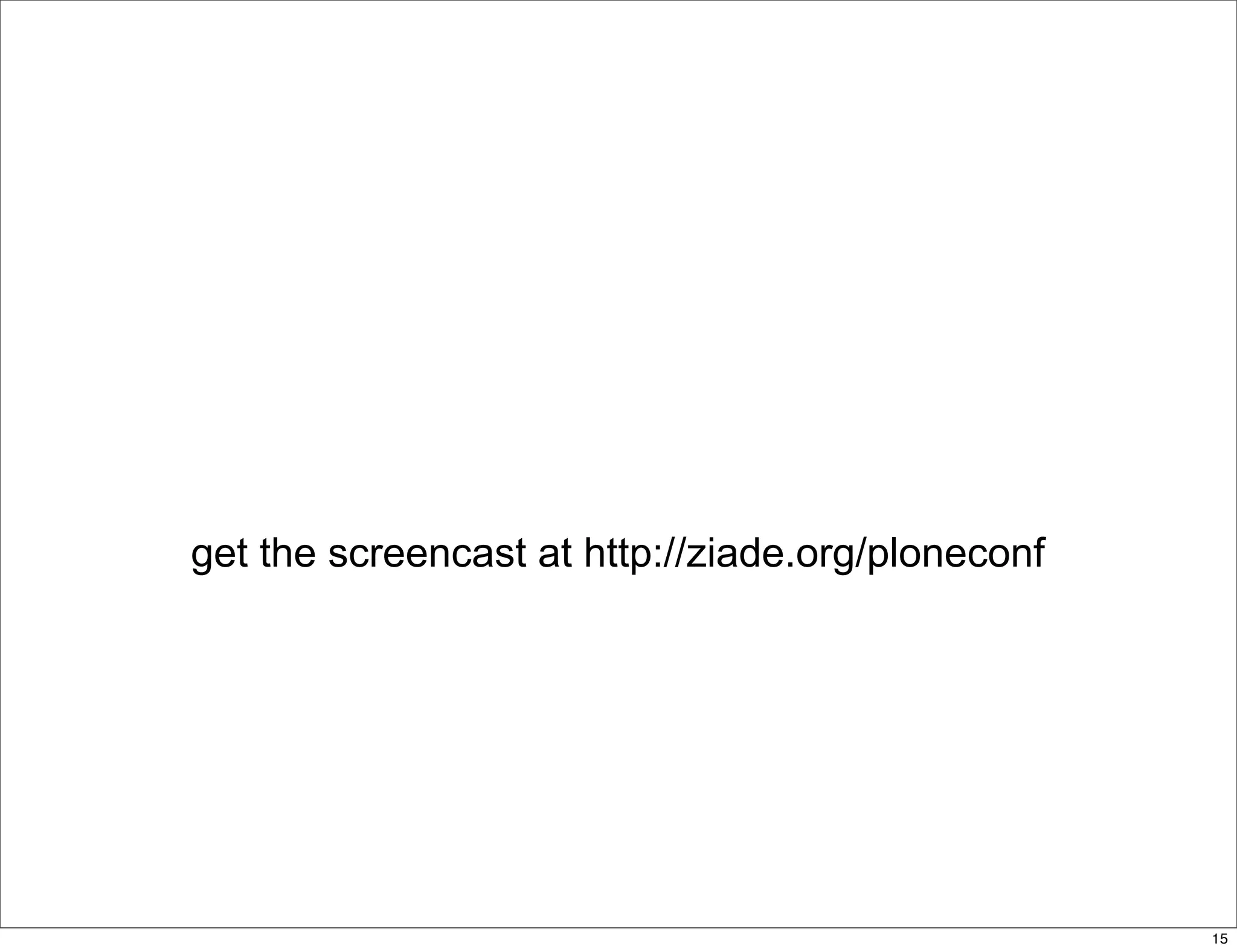 delivering applications with zc.buildout and a distributed model - Plone Conference 2008