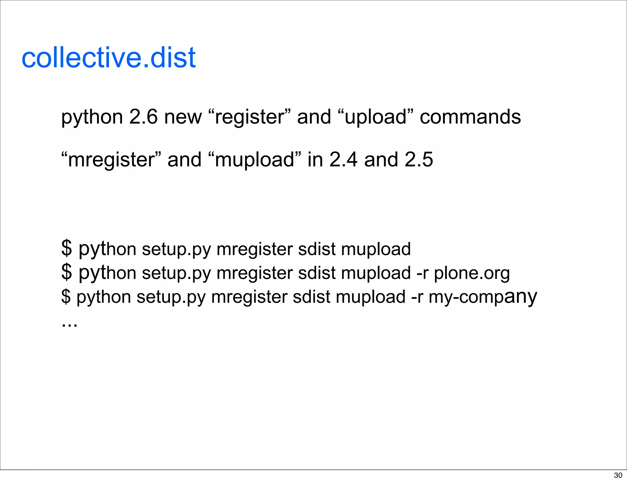 delivering applications with zc.buildout and a distributed model - Plone Conference 2008