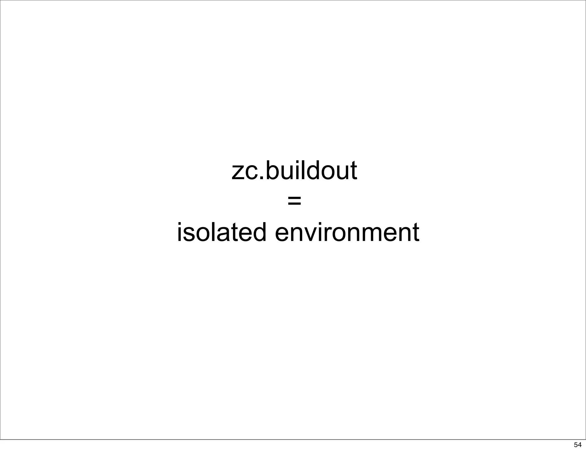 delivering applications with zc.buildout and a distributed model - Plone Conference 2008
