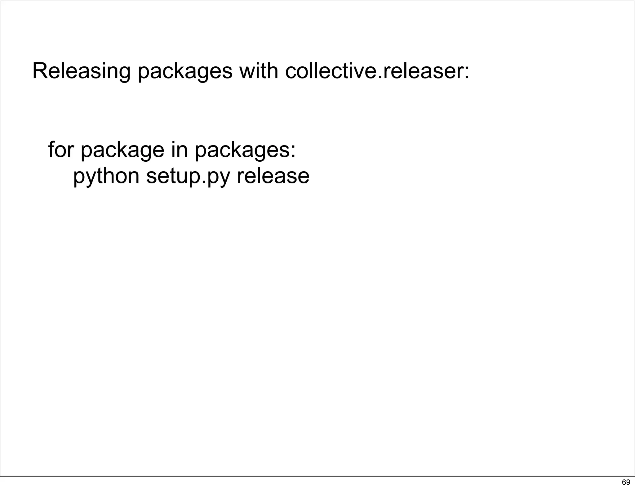 delivering applications with zc.buildout and a distributed model - Plone Conference 2008