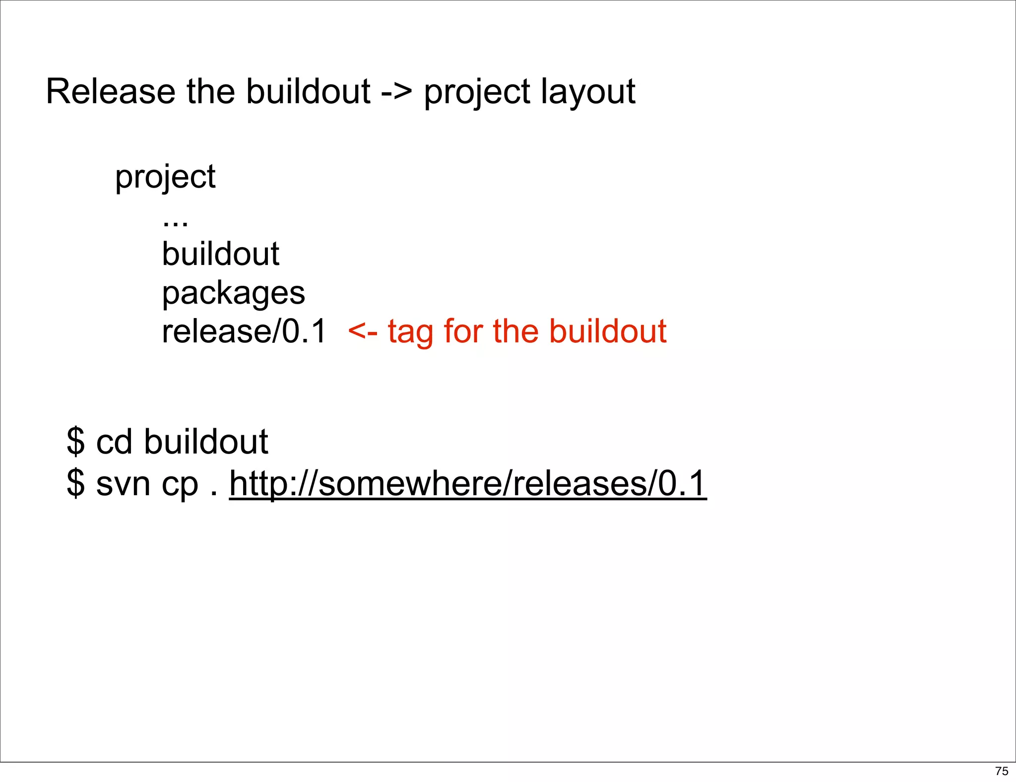 delivering applications with zc.buildout and a distributed model - Plone Conference 2008