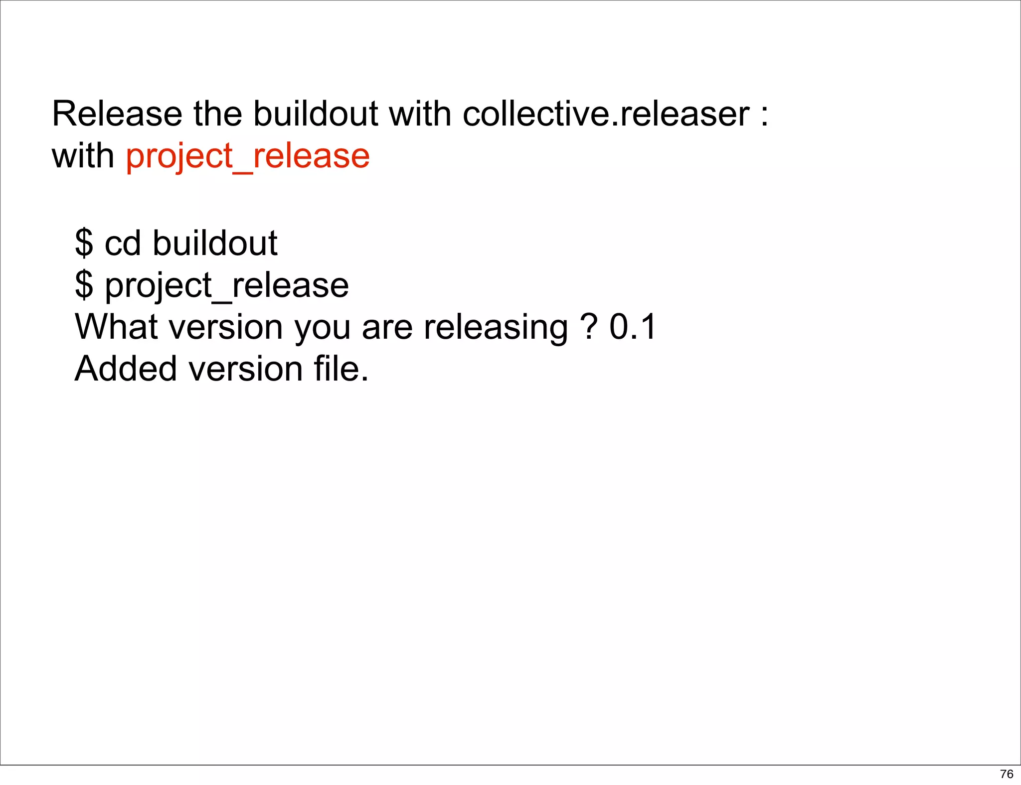 delivering applications with zc.buildout and a distributed model - Plone Conference 2008