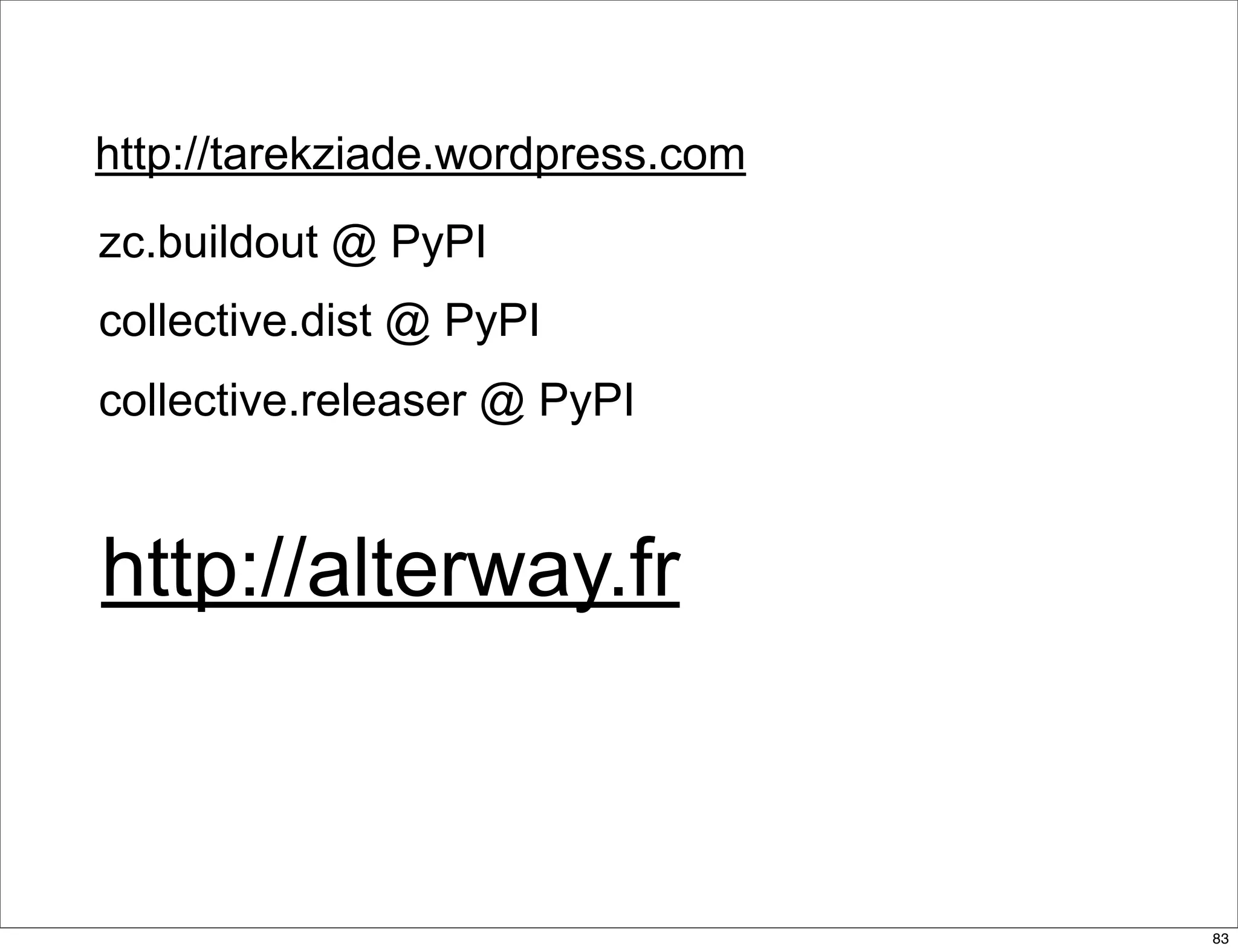 delivering applications with zc.buildout and a distributed model - Plone Conference 2008