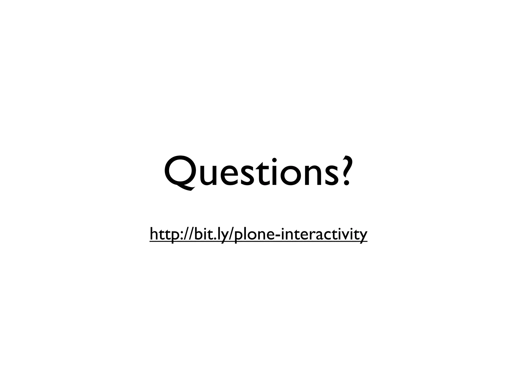 Plone Interactivity