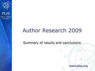 Summary of results and conclusions Author Research 2009 