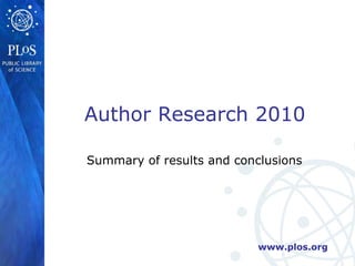 Summary of results and conclusions Author Research 2010 