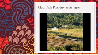 Clear Title Property in Assagao
 