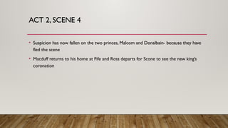 Plot Summary- Act 2, Scenes 3-4 Macbeth GCSE | PPTX