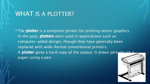 plotters uses