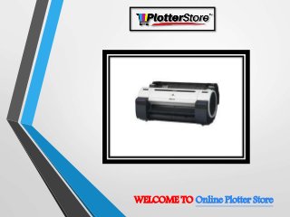 WELCOME TO Online Plotter Store
 
