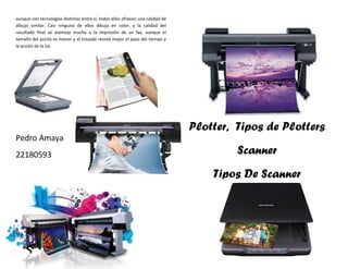 Plotter tipos de plotters