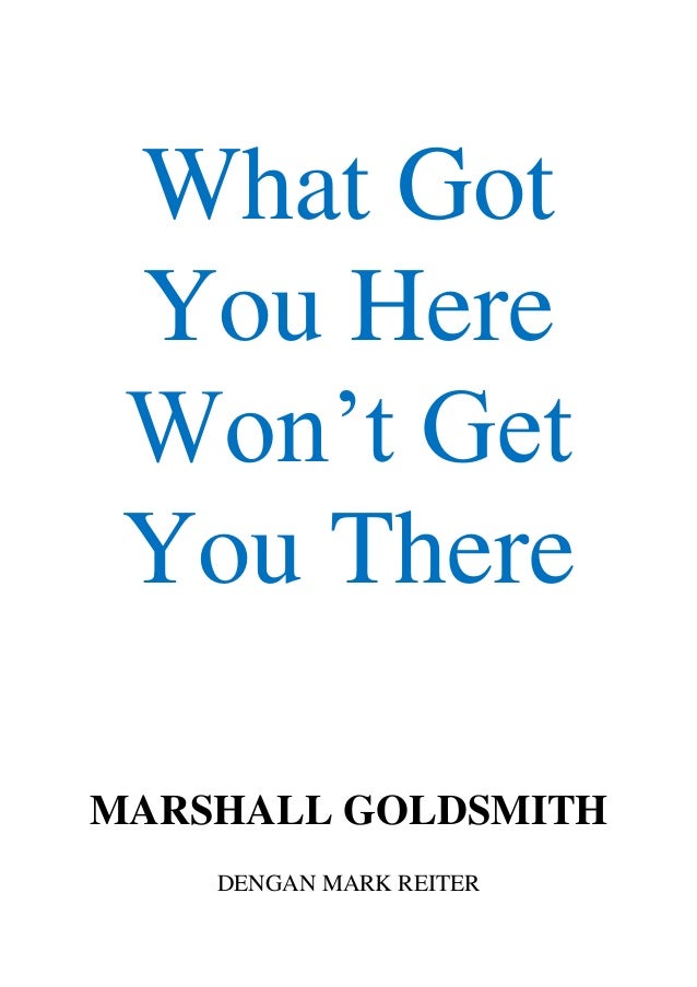 Book Review what got you here marshall goldsmith