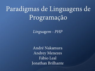 Paradigmas de Linguagens de Programação: Conceitos de PHP | PDF