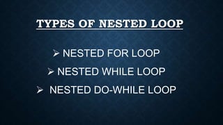 Nested loop in C language | PPT