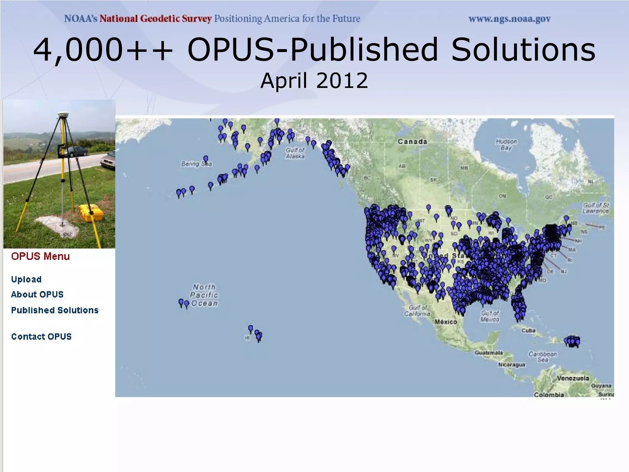 4,000++ OPUS-Published Solutions
            April 2012
 