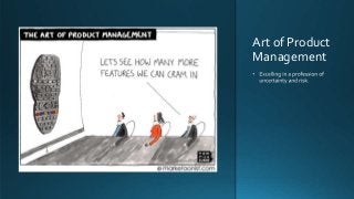 Art of Product
Management
 