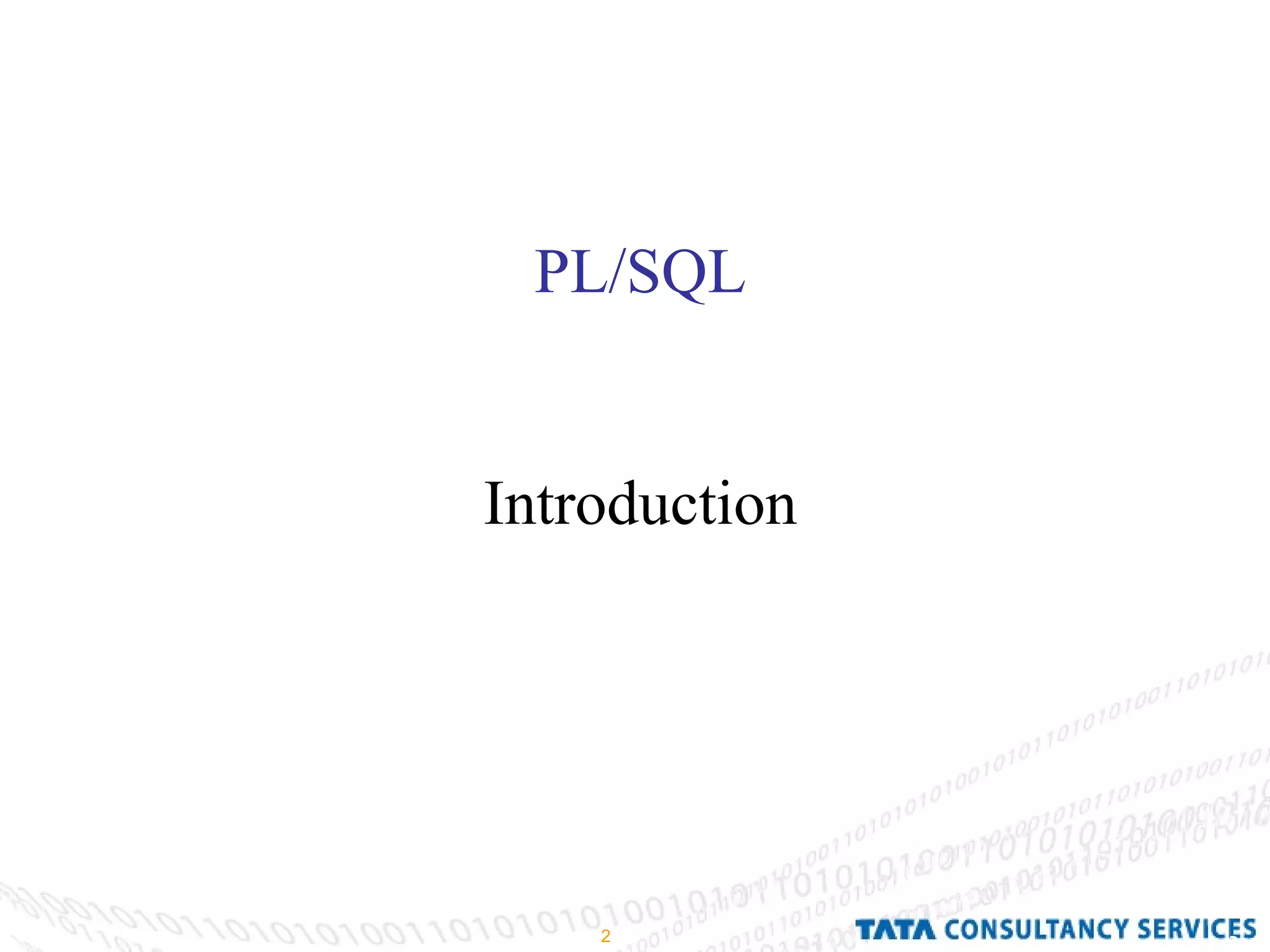 PL/SQL Introduction 