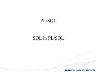 PL/SQL SQL in PL/SQL 