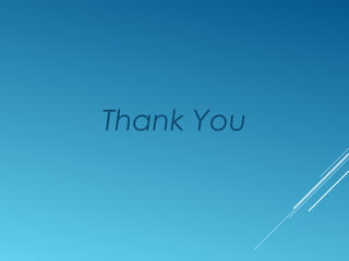 Thank You
 