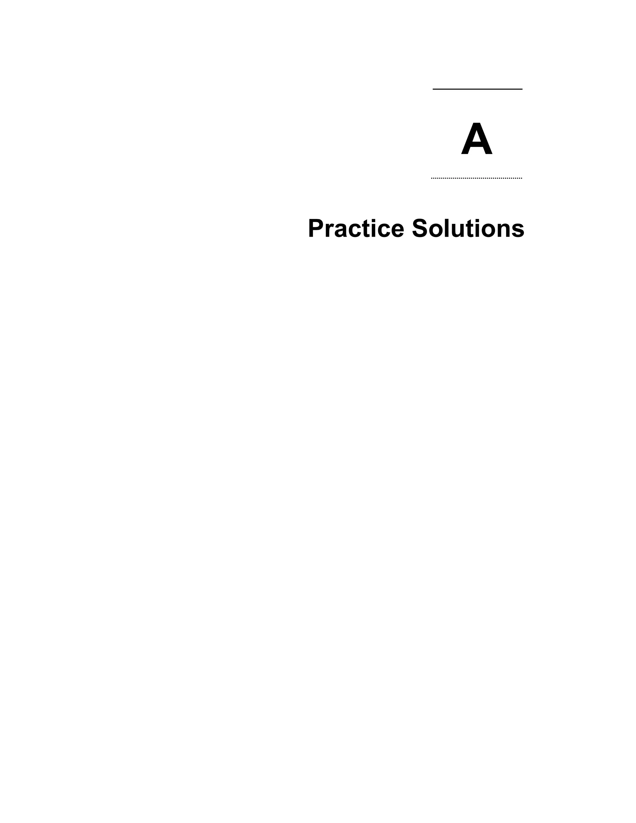 A
Practice Solutions
 