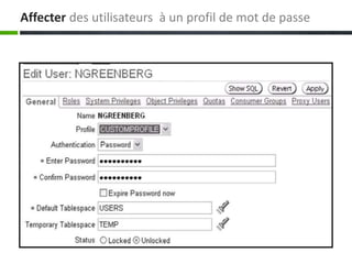 Affecter des utilisateurs à un profil de mot de passe
 