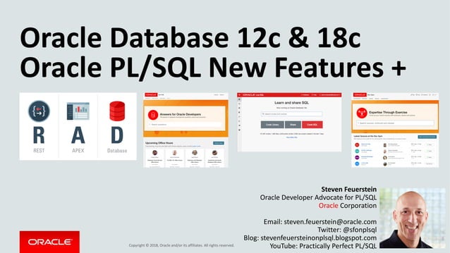Oracle PL/SQL 12c and 18c New Features + RADstack + Community Sites ...