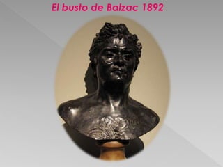 El busto de Balzac 1892 
 