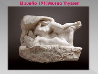 El sueño 1911Museo Thyssen 
 