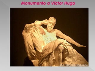 Monumento a Víctor Hugo 
 