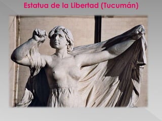 Estatua de la Libertad (Tucumán) 
 