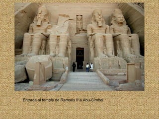 Entrada al temple de Ramsés II a Abu-Simbel 