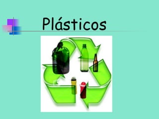 Plásticos 
