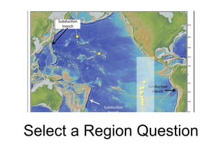 Select a Region Question
 