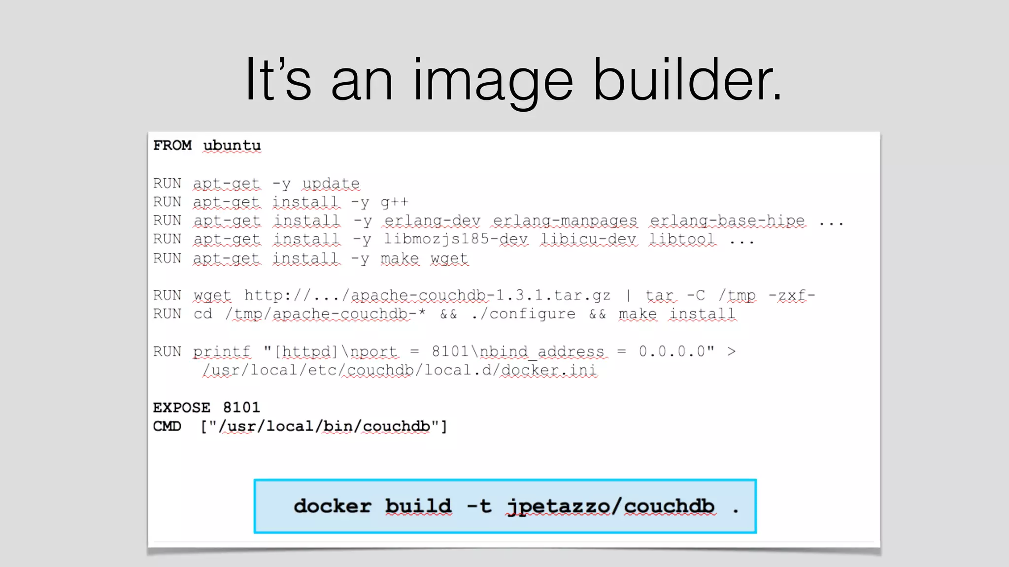 It’s an image builder. 
 