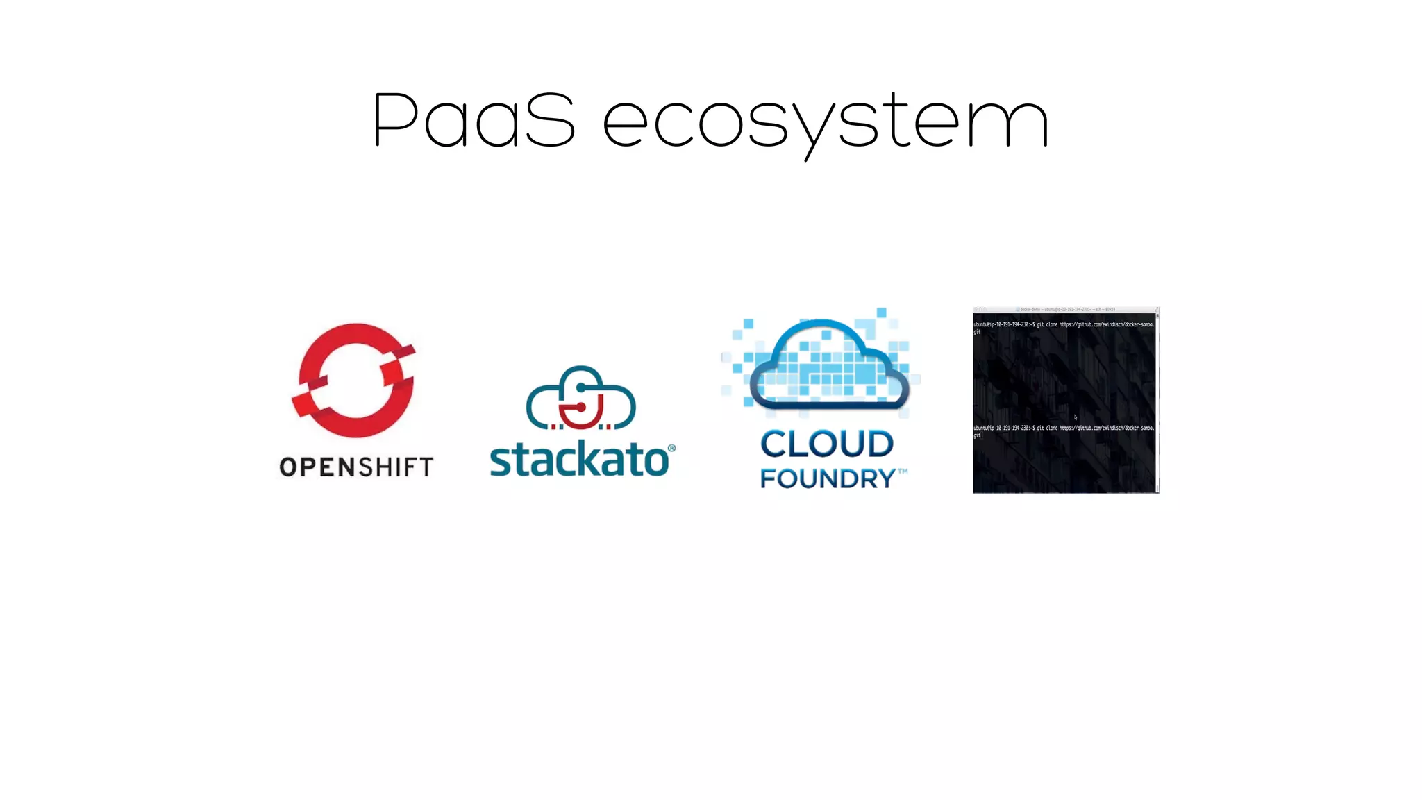 PaaS ecosystem 
 